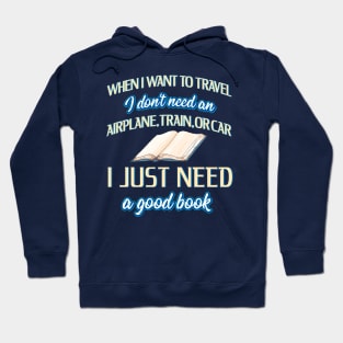 Travel With A Good Book Hoodie